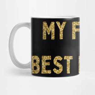 My Furry Best Friend, Love Your Pet Day Mug